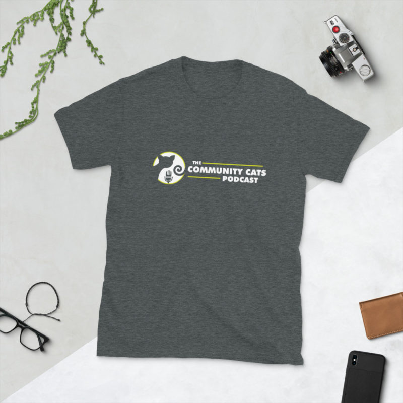Community Cats Podcast Short-Sleeve Unisex T-Shirt - Image 3